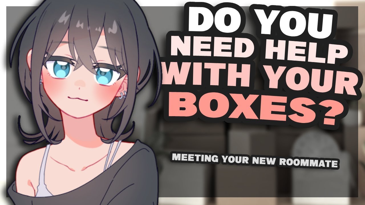 Meeting Your Flirty Roommate on Moving in Day [F4M] {Girlfriend ASMR}
