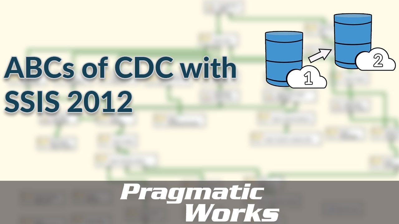 ABCs of CDC with SSIS 2012