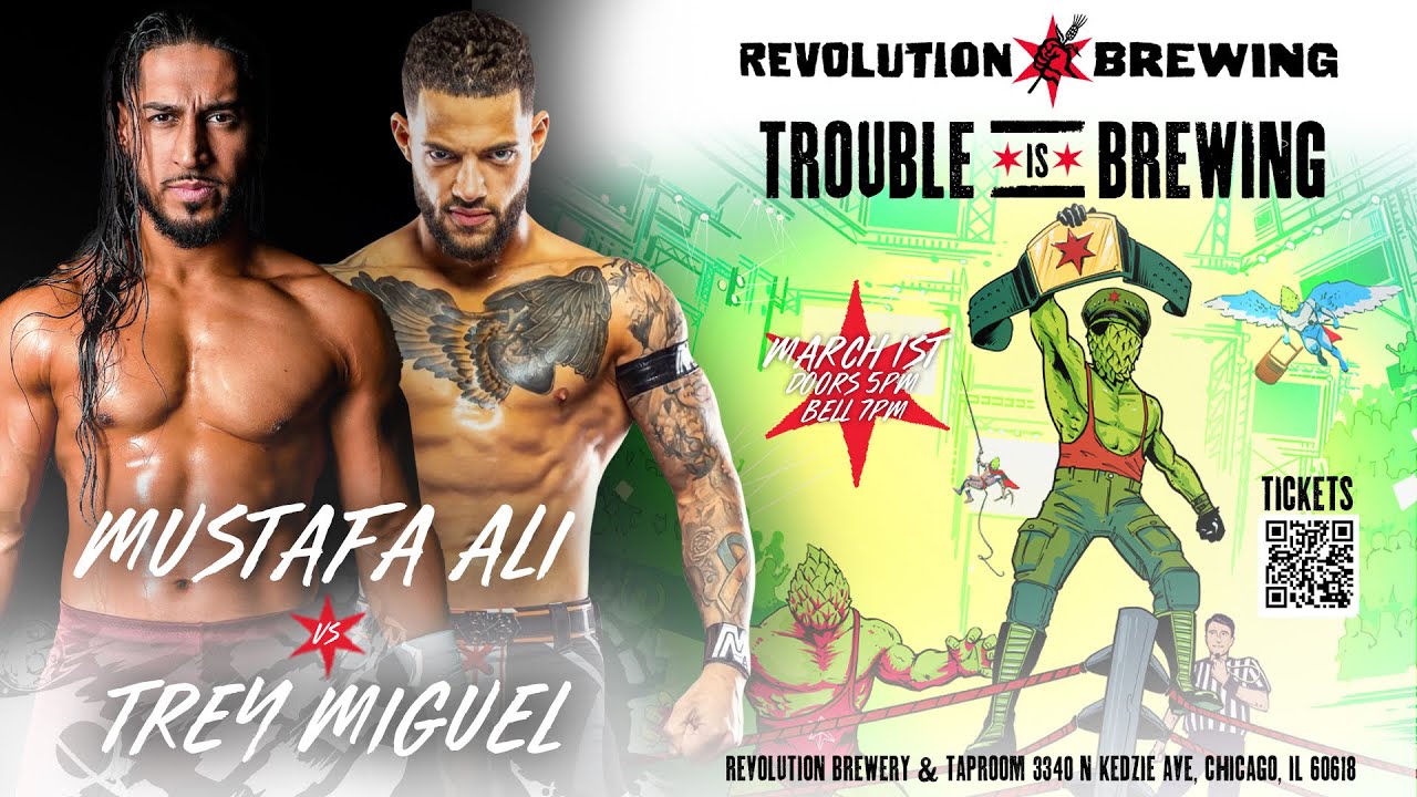 Mustafa Ali v Trey Miguel - Revolution Brewing TROUBLE IS BREWING