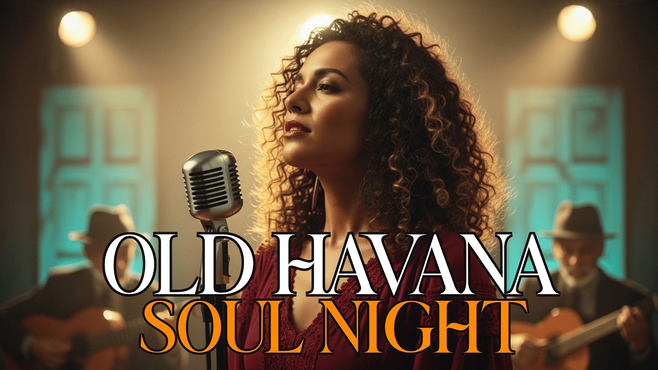 Cafe Havana 🌙 Buena Vista Social Club Inspired Son Cubano & Vintage Latin Jazz