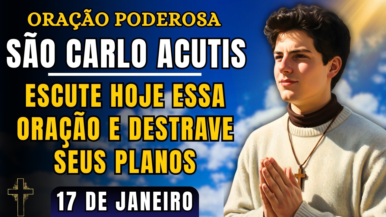Ore Com São Carlo Acutis e Veja Deus Mover Sonhos Que Estavam Parados na Sua Vida