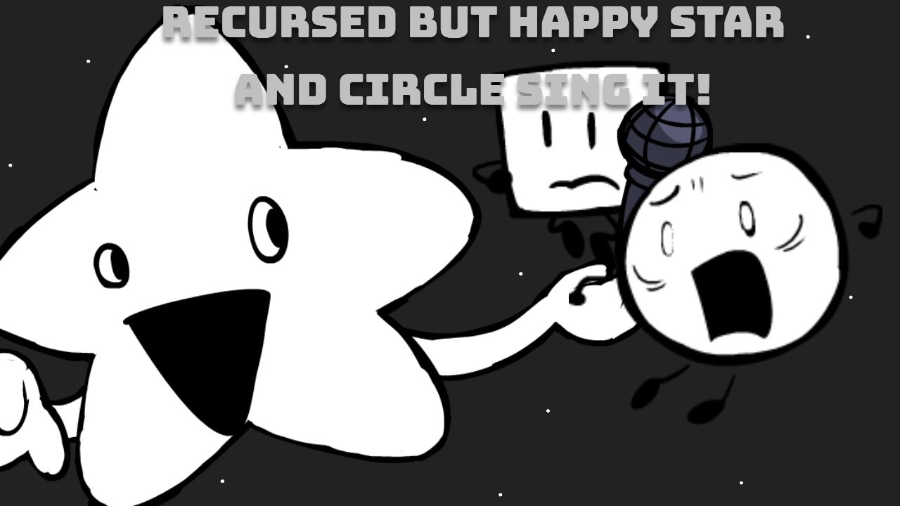 Recursed, But happy Star And Circle Sing it! (Dave And Bambi COVER)
