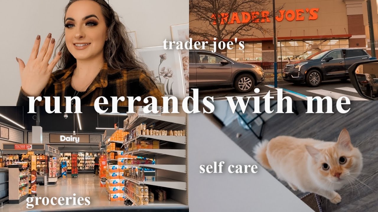 Run Errands With Me | grocery shopping, trader joe's, self care night