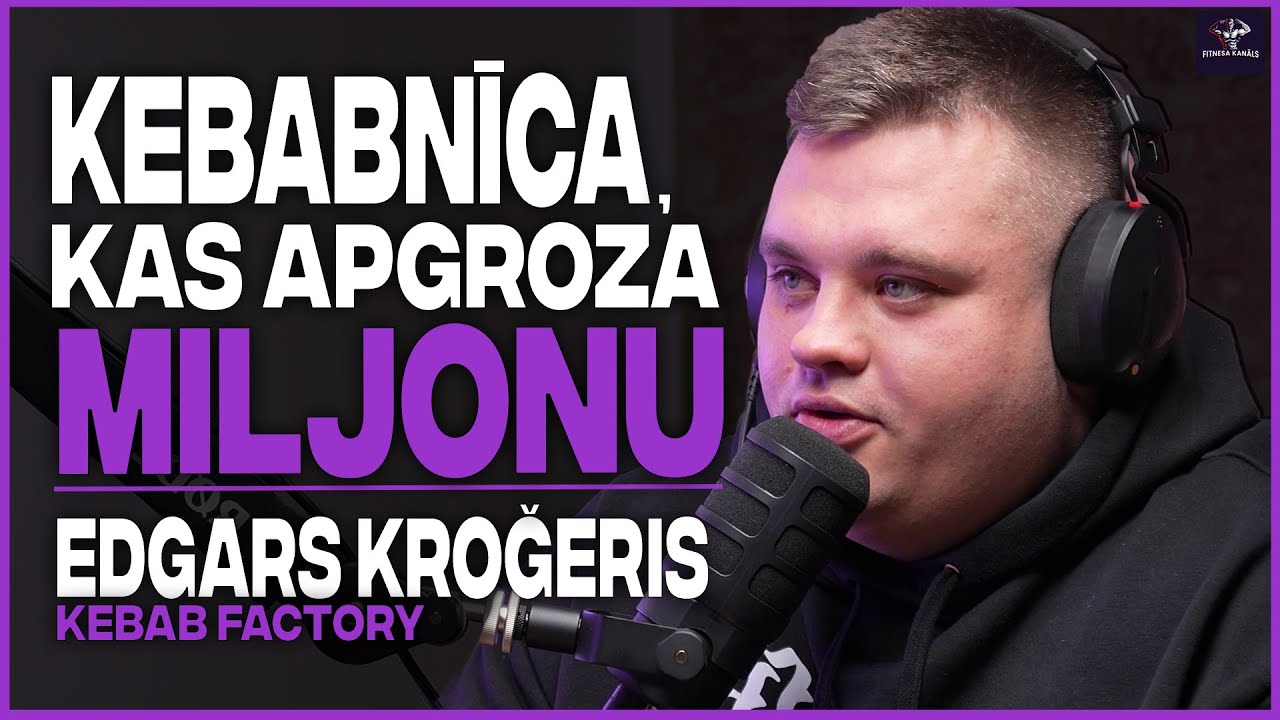 LFK podkasts #074 Edgars Kroģeris - Kebab Factory, bizness, nauda, PVD un drifts