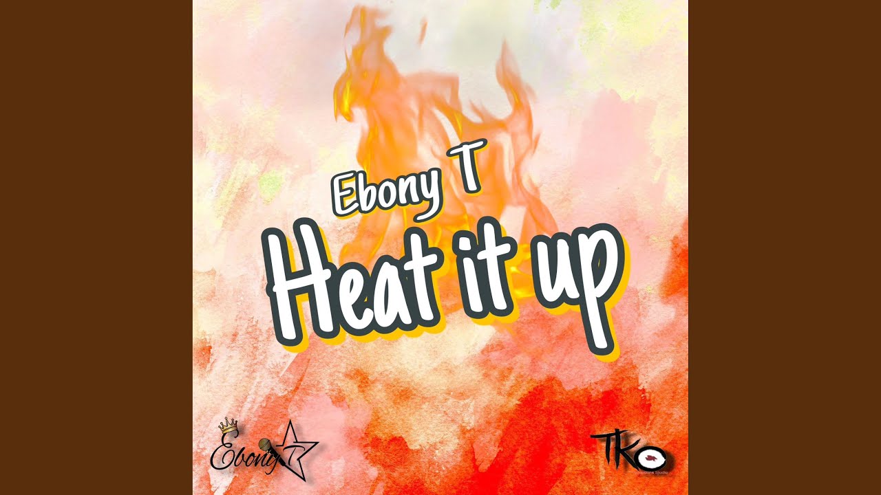 Heat It Up