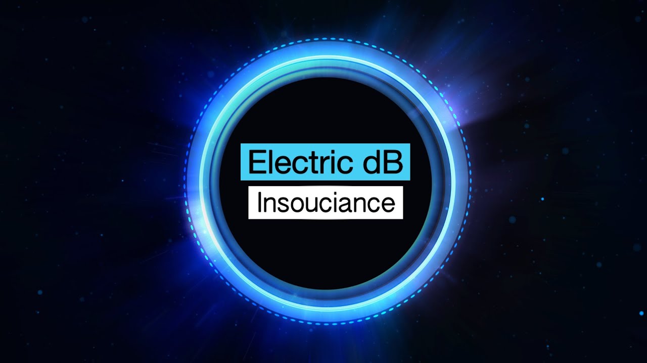 Electric dB - Insouciance [Free Download]