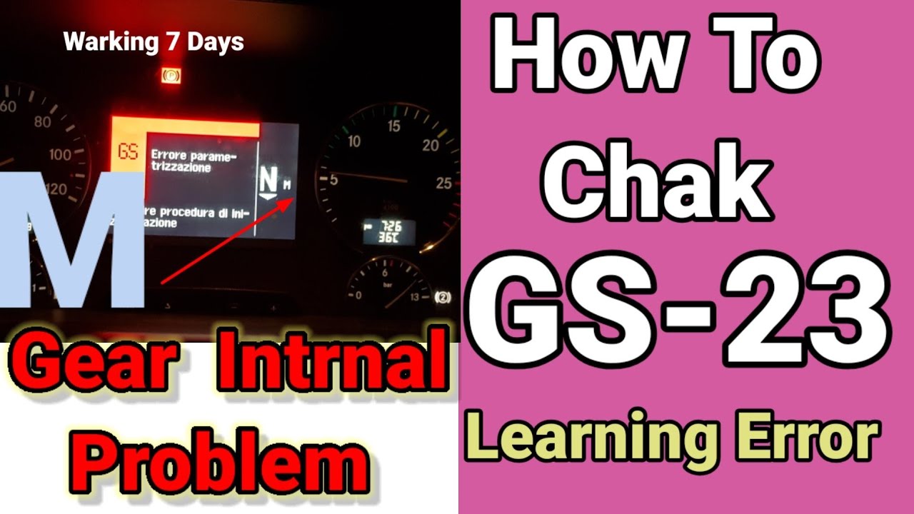 Gs-23 Learning Error MERCEDES Benz Actors   Teramsmissn Gearshift Trucks