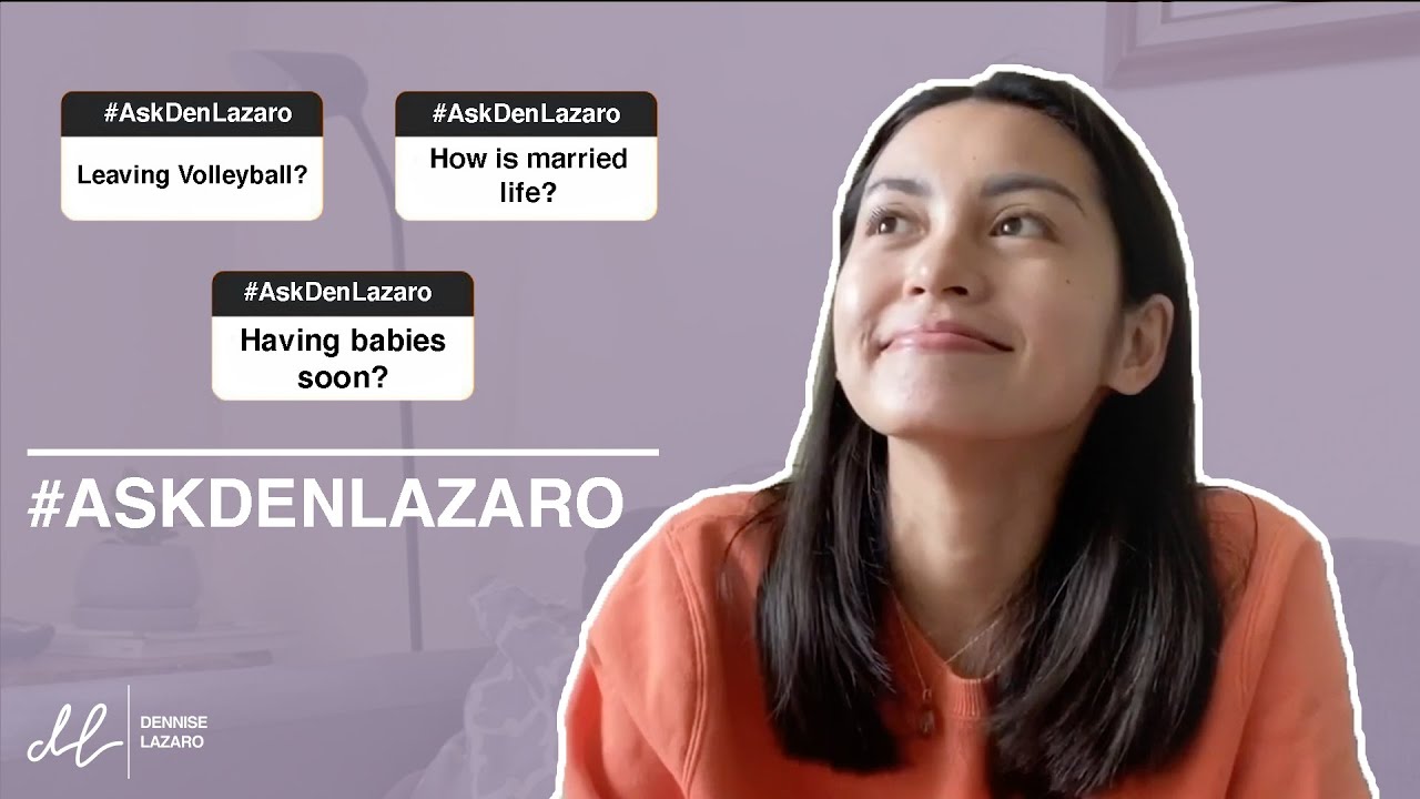 #AskDenLazaro: baby plans, married life, and leaving volleyball | Dennise Lazaro