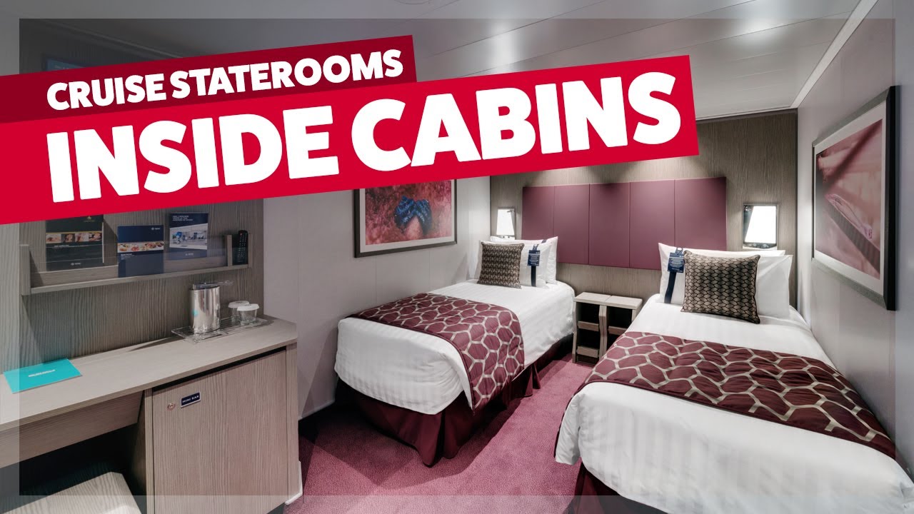 Cruise staterooms - TOP 10 tips for Inside cabins