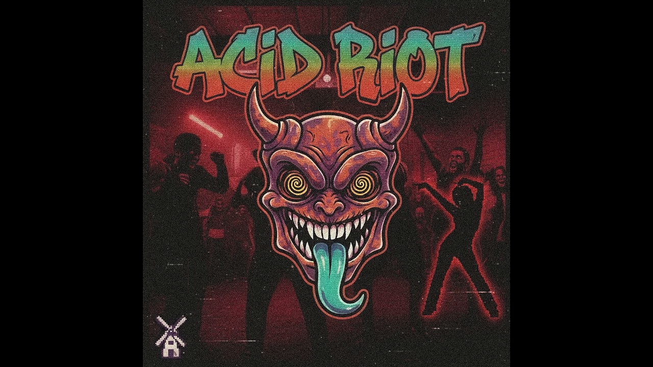 Acid Riot - Welcome To Hardcore