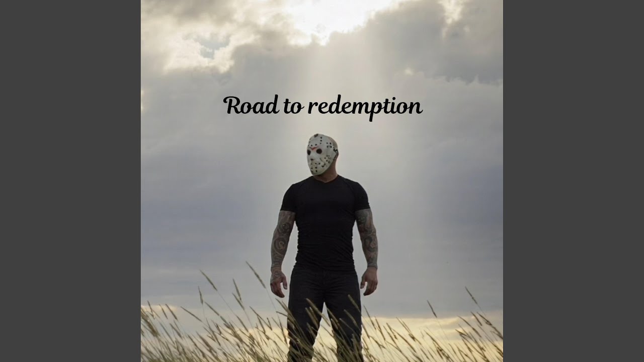 Road to redemption