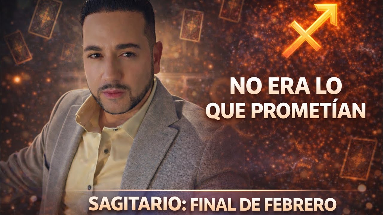 SAGITARIO ♐️  FINAL DE FEBRERO DE 2026