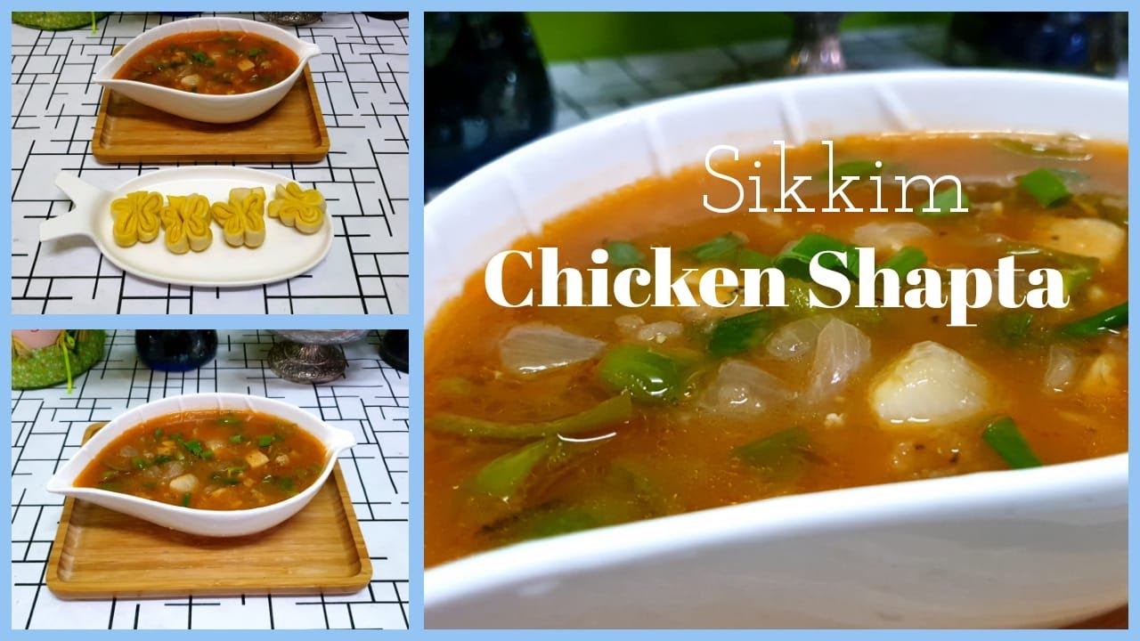 Chicken Shapta | #SikkimChickenCurry #TibetianChickenCurry