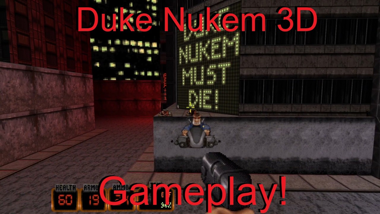 Duke Nukem 3D Gameplay!