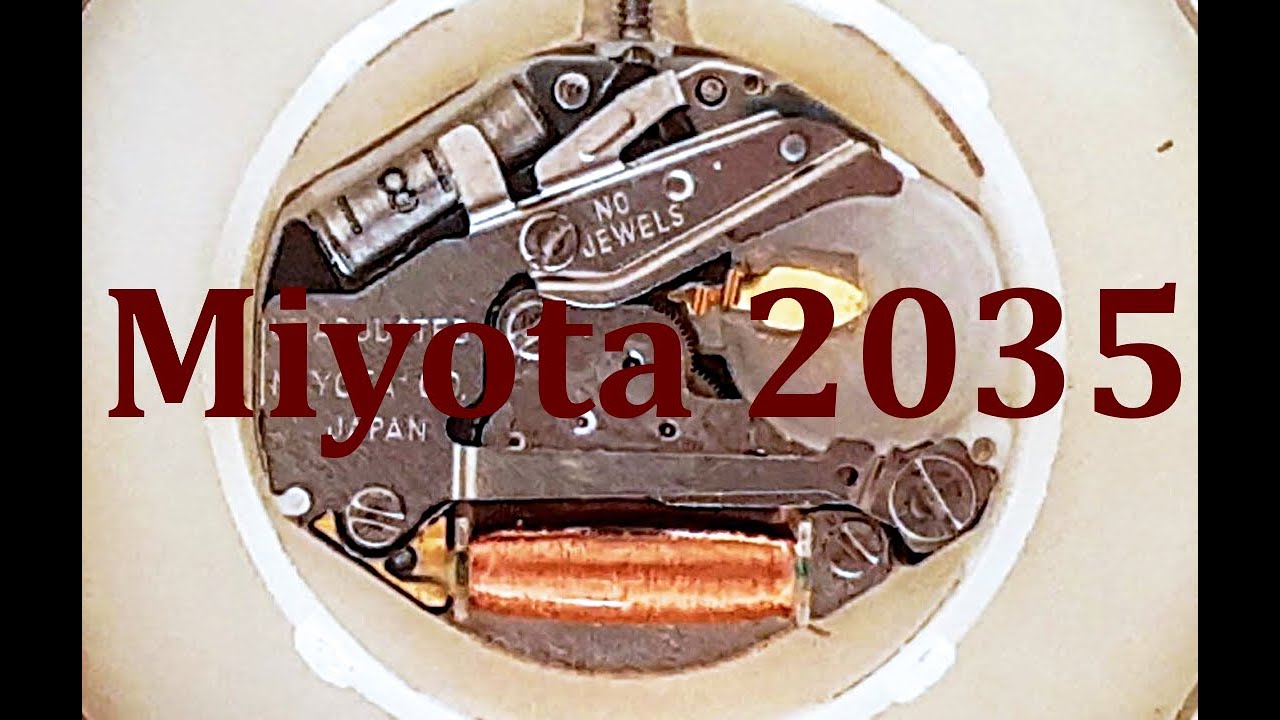 Miyota 2035  Revisione Completa  - TUTORIAL