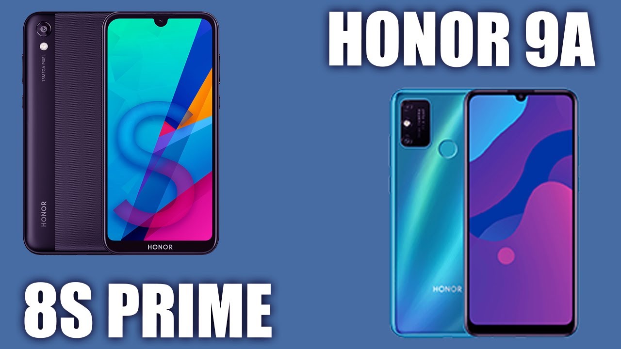 Honor 8S Prime vs Honor 9A. Подбери лучшее!