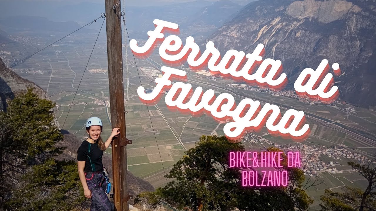 Ferrata di Favogna / Klettersteig Fennberg
