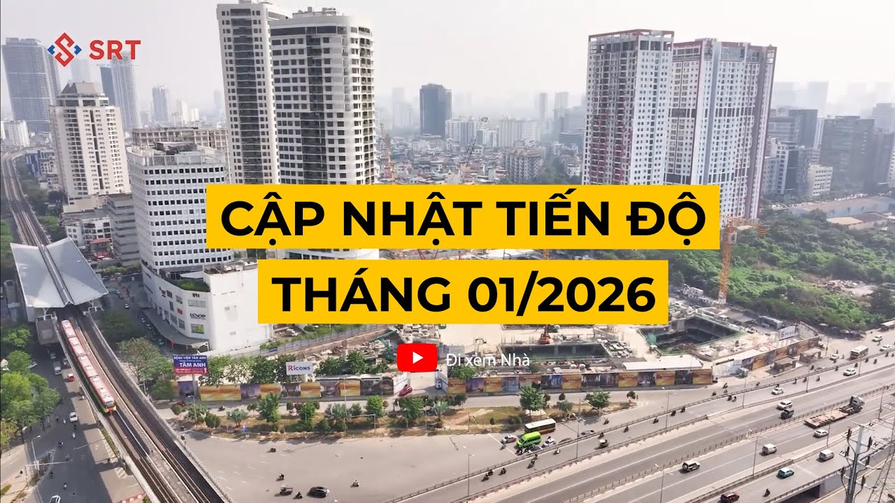 Cập nhật tiến độ xây dựng mới nhất tháng 01/2026 - Sun Feliza Suites Cầu Giấy | SUN GROUP