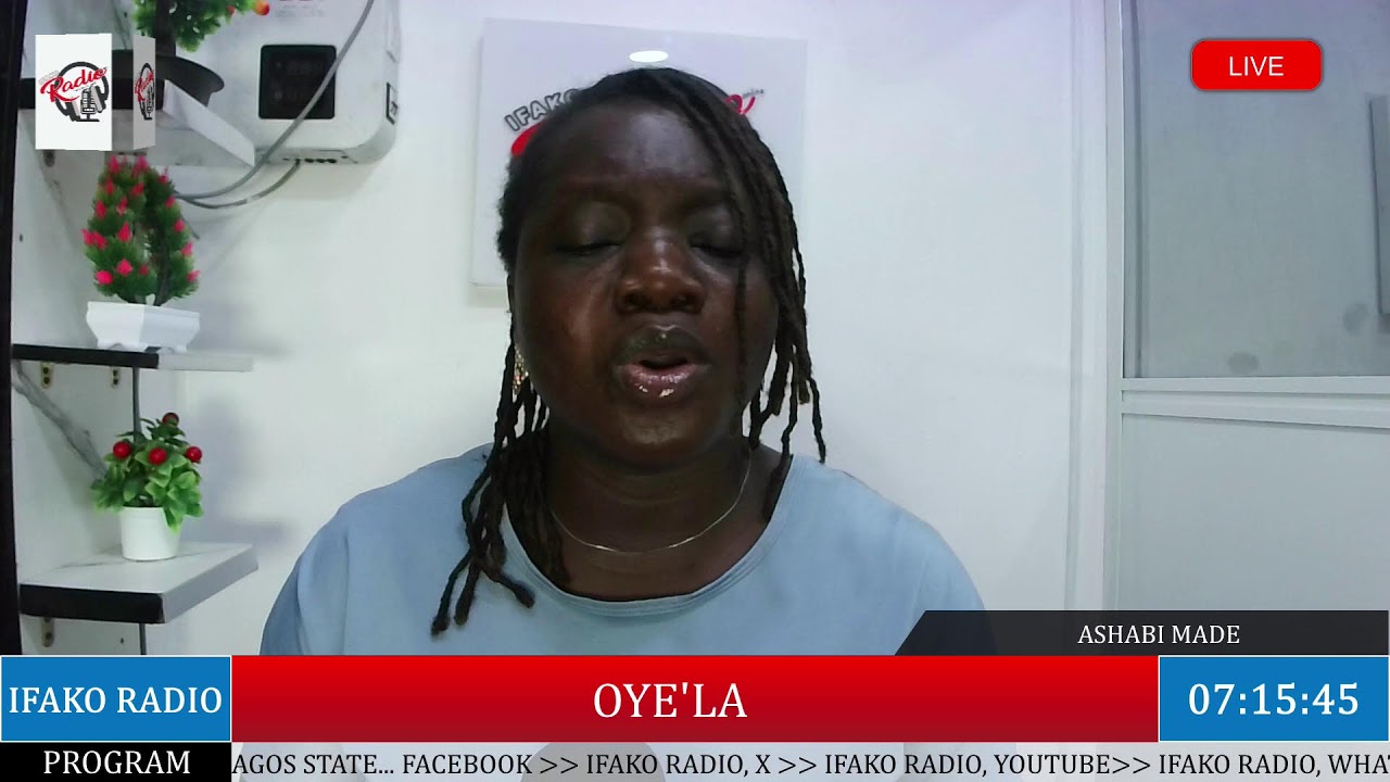 OYE'LA ON IFAKO RADIO