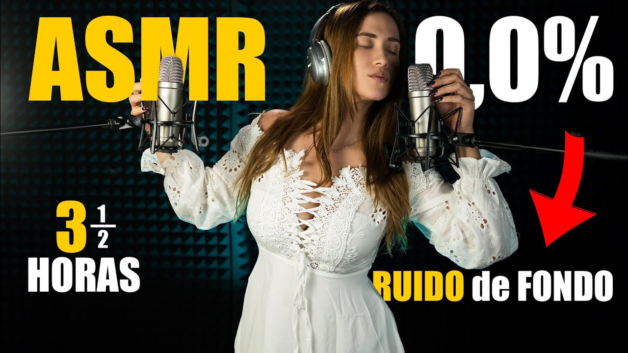 ASMR con 0,00% RUIDO de FONDO! 3 HORAS !  | ASMR Español
