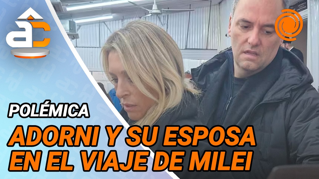 Adorni defendió el viaje con su esposa en el avión presidencial: 