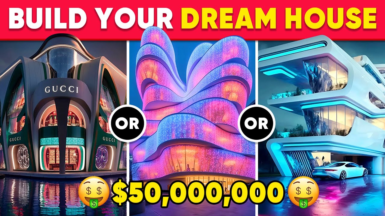 Would You Rather - Build Your $50,000,000 HOUSE 🏡🤑💸🤖 Futuristic Luxury House | Daily Quiz