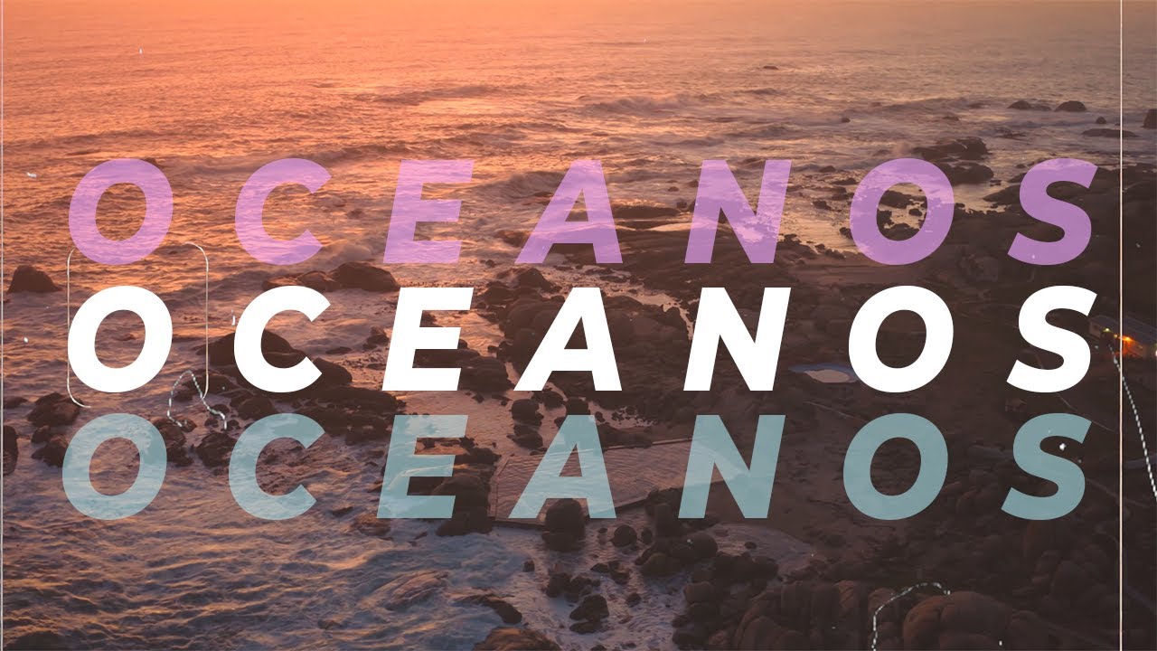 OCEANOS | Hillsong | Lo-Fi 19