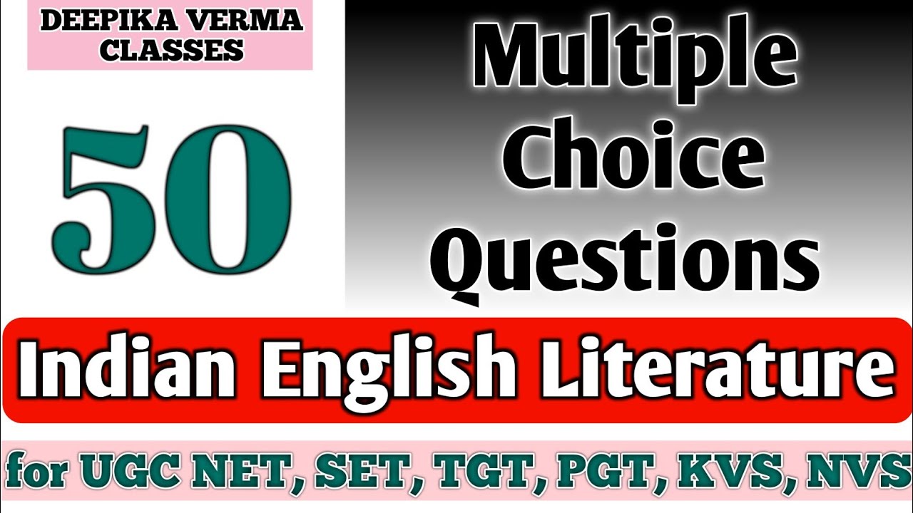 MCQs on Indian English Literature | important for all competitive exams in English Literature