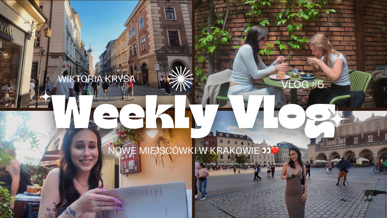 Vlog – Odkrywam nowe miejscówki w Krakowie, zostaję bez auta, ale nareszcie dopisuje pogoda! ✨🥰