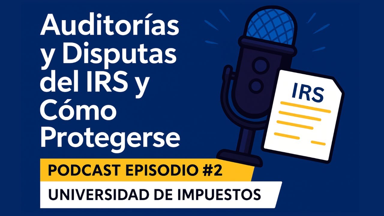 Подкаст №2 | Проверки и споры IRS и как защитить себя