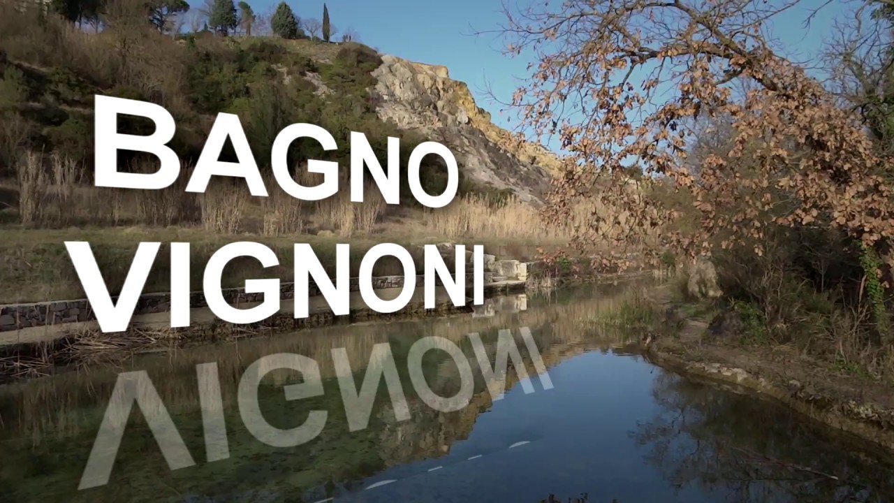 BAGNO VIGNONI, TOSCANA - IN ITALIANO