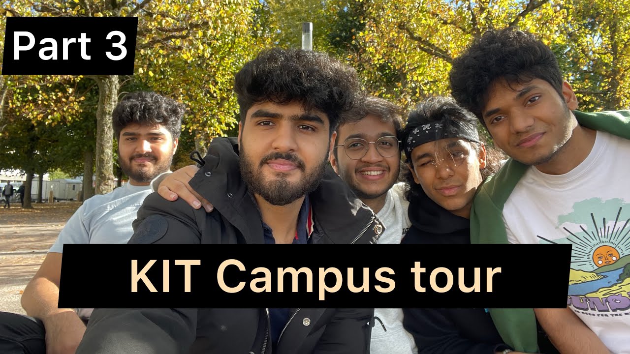 KIT CAMPUS TOUR PART -3 | BACHLORS IN GERMANY | MASTERS IN GERMANY!