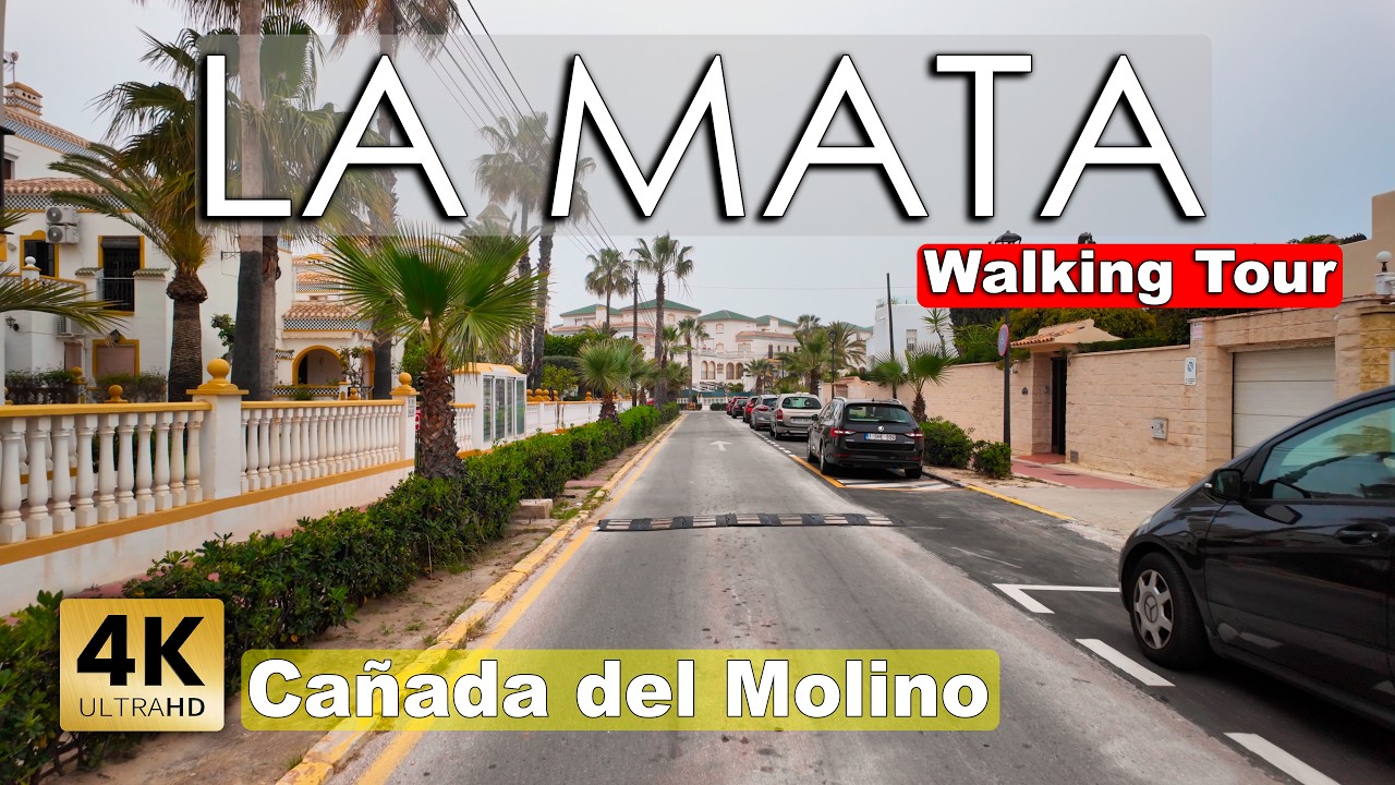 La Mata (Cañada del Molino 2025) - Torrevieja, Spain | Costa Blanca - Walking tour [4k 60fps]