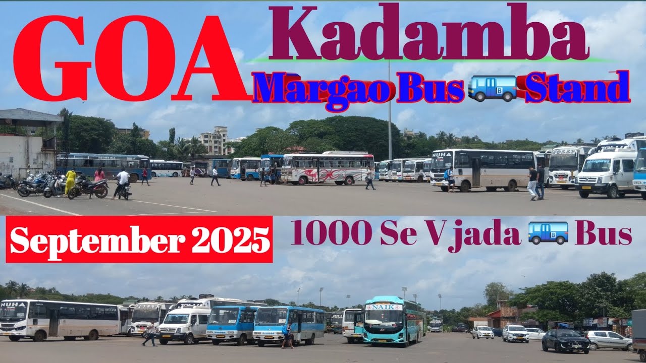 Goa! Margao Bus Stand Goa! Margao kadamba Bus Stand ! Margao city Bus Stand! KTC Margao Bus Stand! 