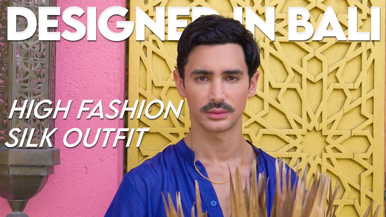Designed in Bali: Creating a High Fashion Silk Outfit