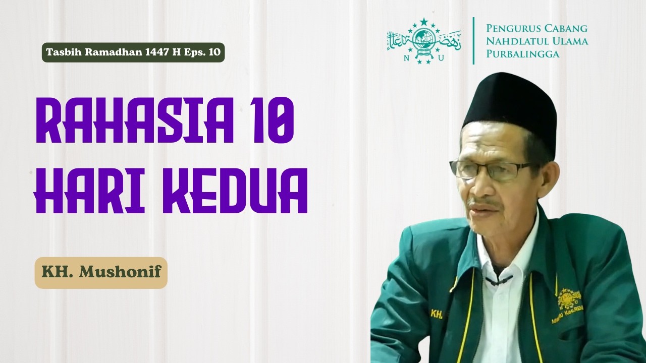 MASUK FASE MAGHFIRAH! Jangan Lewatkan Keistimewaan 10 Hari Kedua Ramadhan | Tasbih Ramadhan #10
