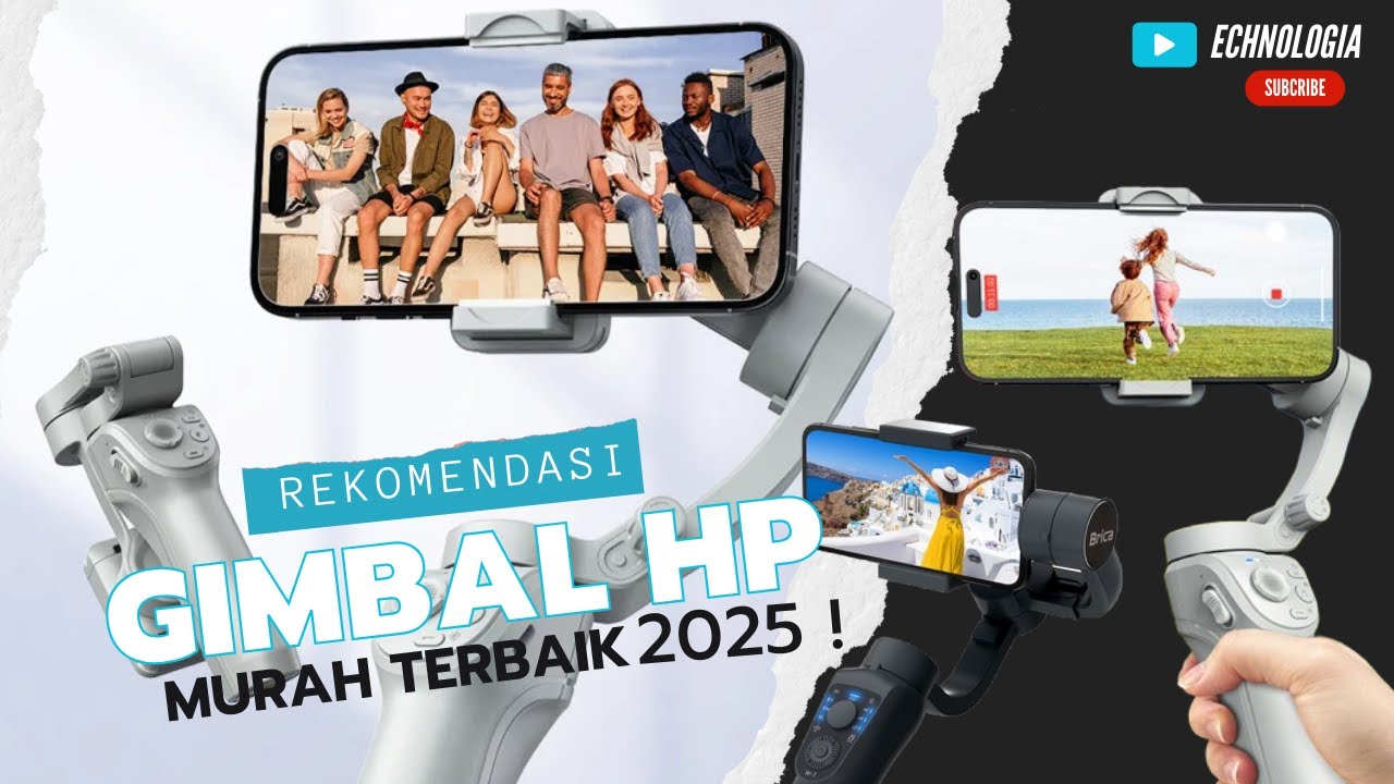 5 Rekomendasi Gimbal Stabilizer HP Terbaik 2025 | Harga Terjangkau, Fitur Canggih Berkualitas !!!