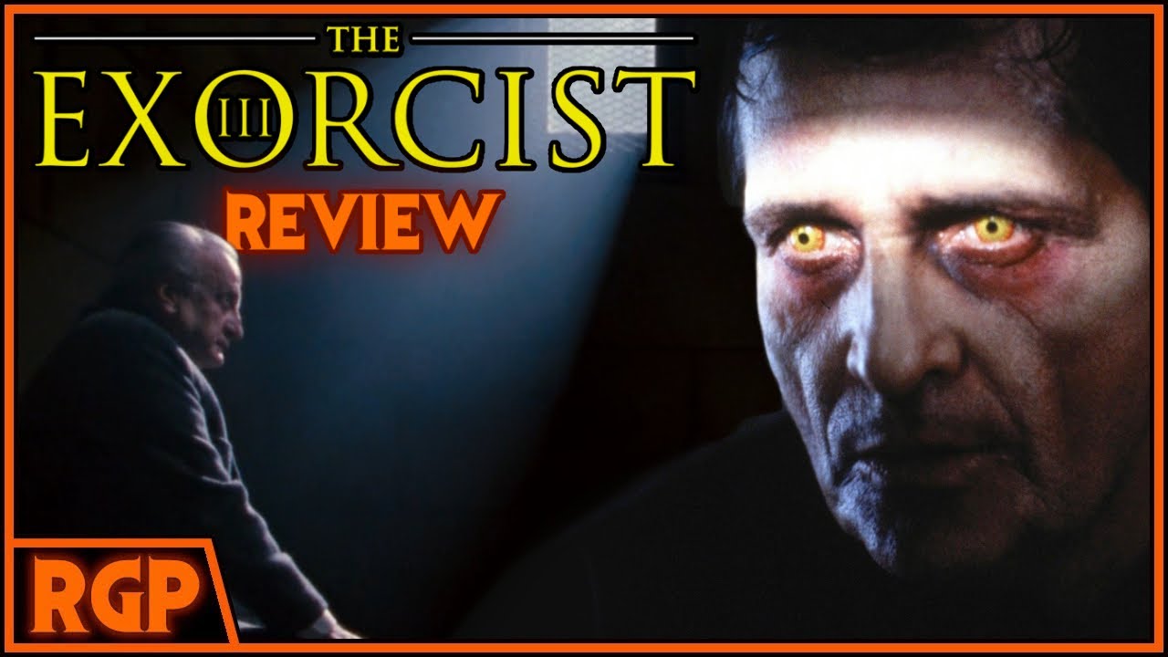 One of the Greatest Sequels Ever Made | The Exorcist III (1990) RGP Review