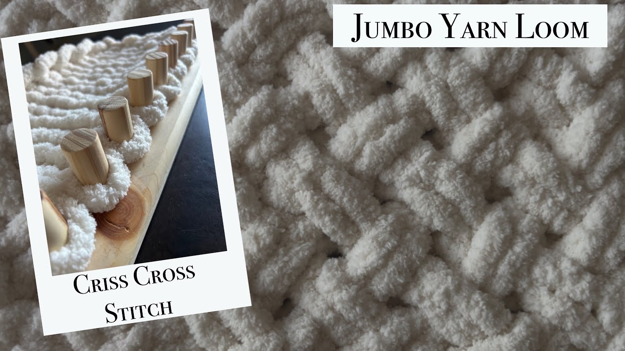 How to finger knit the Criss Cross Stitch on Jumbo Yarn Loom Tutorial