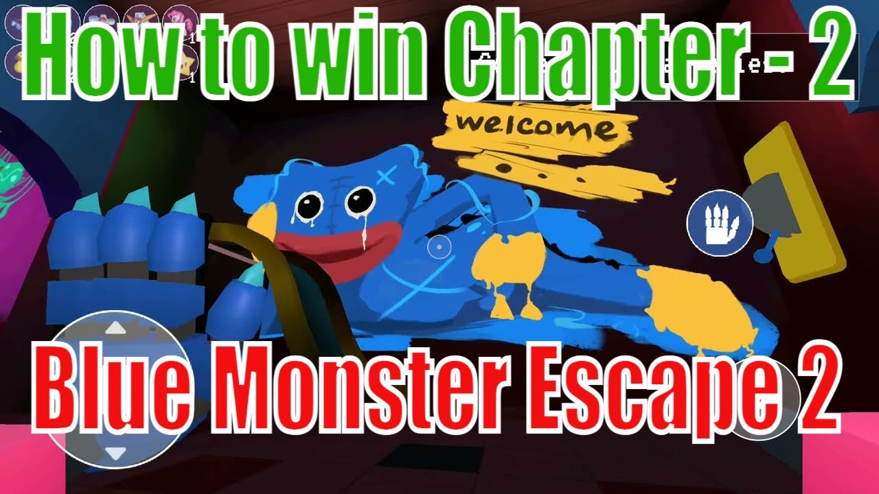 Blue Monster Escape 2 Gameplay Chapter 2