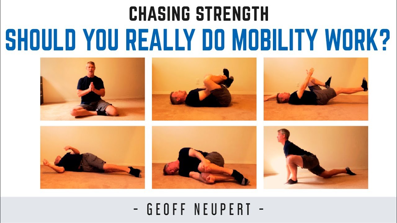 Should you REALLY do mobility work?