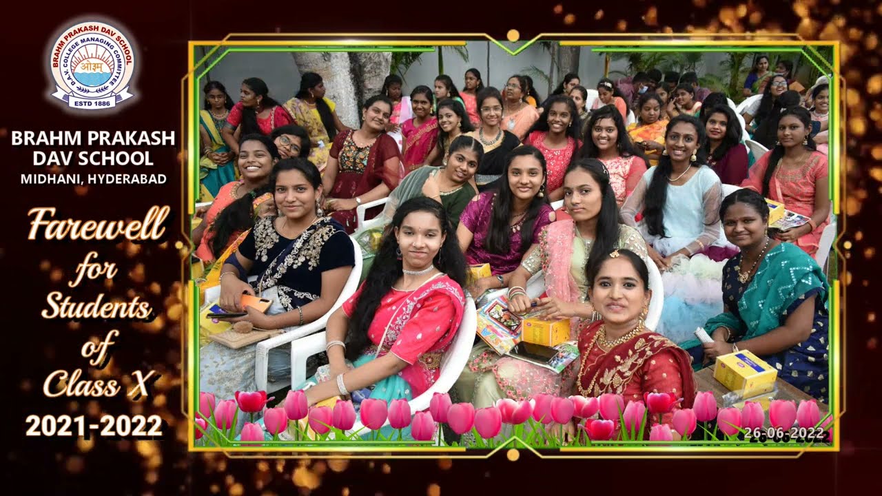 FAREWELL | CLASS X 2021-22 BATCH | SLIDESHOW | BPDAV