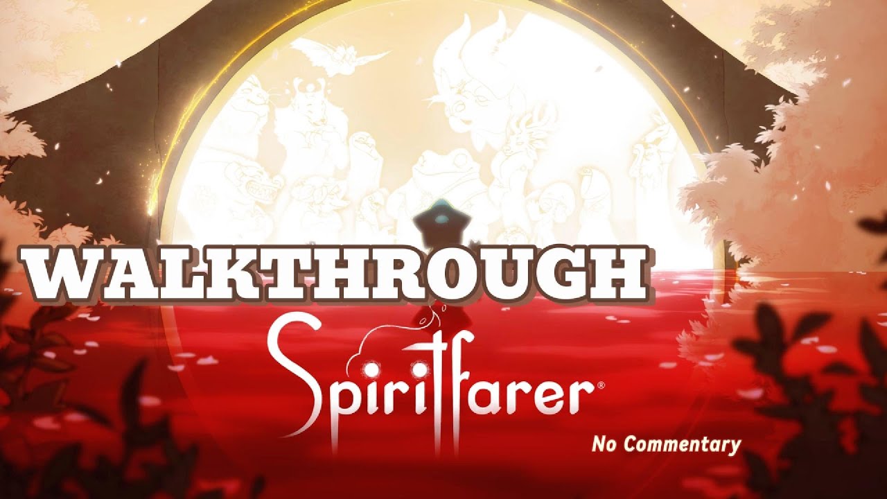 Spiritfarer: Farewell Edition ep71 | 'WINDMILL' (Walkthrough, No Commentary) | 1080p 60Fps
