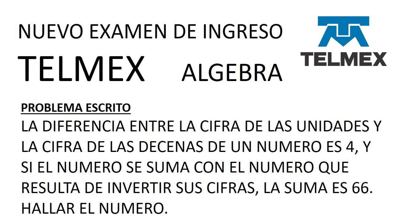nuevo examen de ingreso TELMEX de álgebra para aspirantes problema # 6
