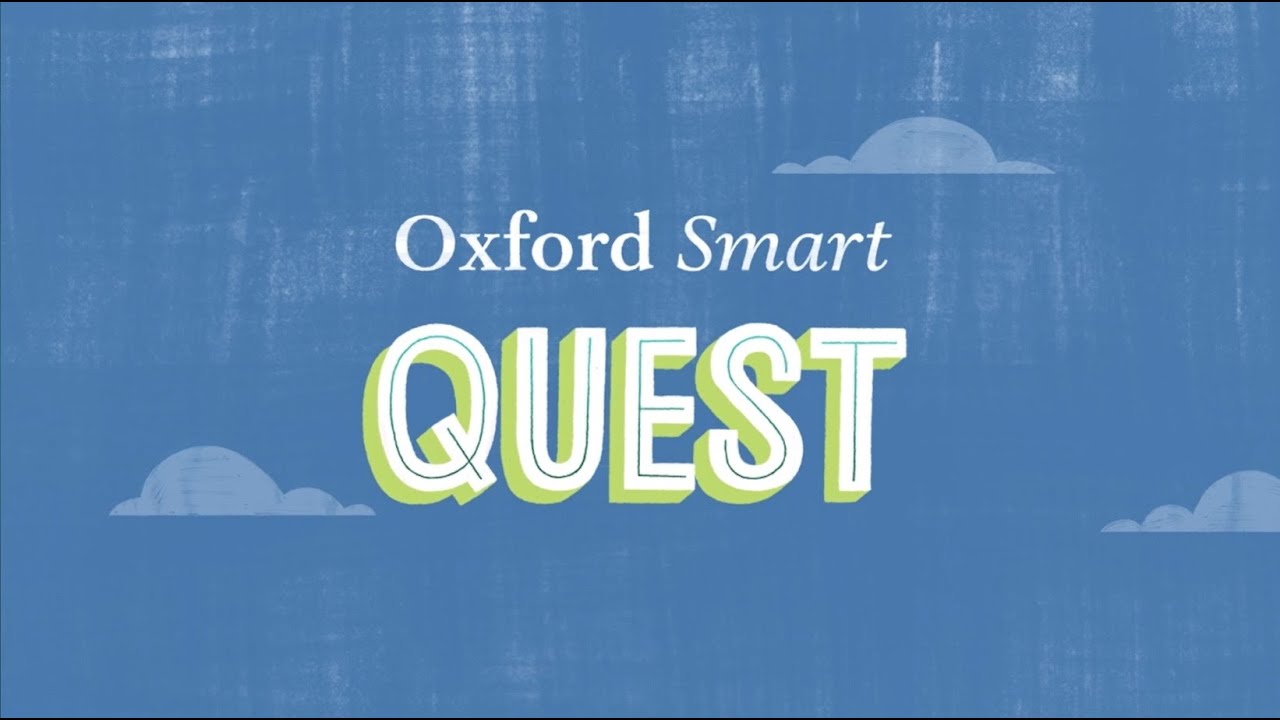 Introducing Oxford Smart Quest | Part of the Oxford Smart Curriculum Service