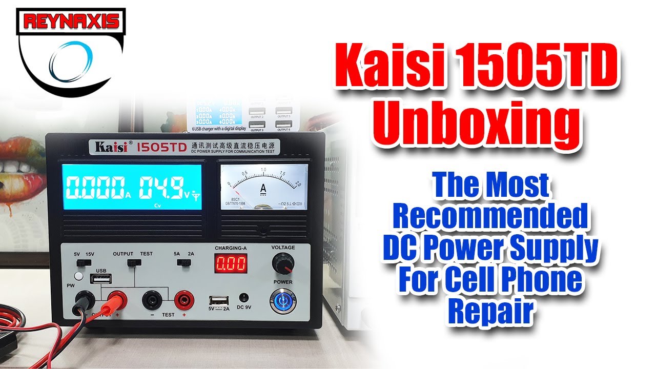 Kaisi 1505TD Unboxing: The Most Recommended DC Power Supply for Cell Phone Repair