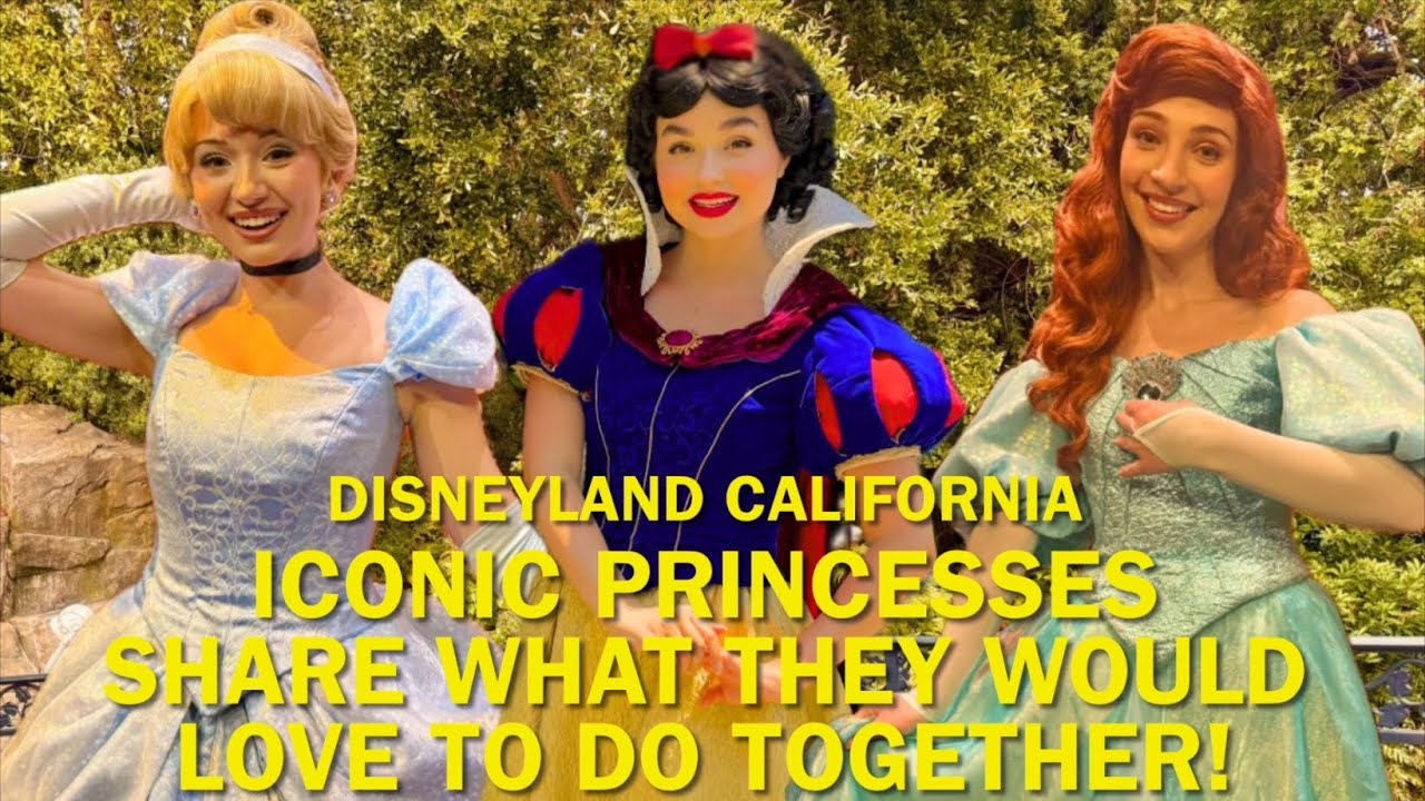 Snow White, Ariel & Cinderella Share What They LOVE to Do Together at Disneyland! #disney