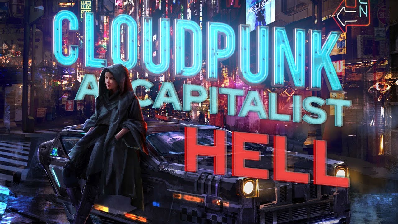 Cloudpunk, or has God Already Decided? | Sophie From Mars