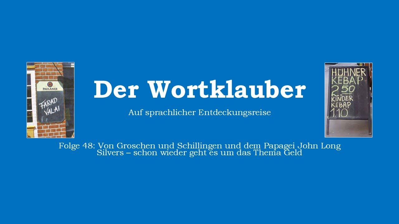 Der Wortklauber: Folge 48