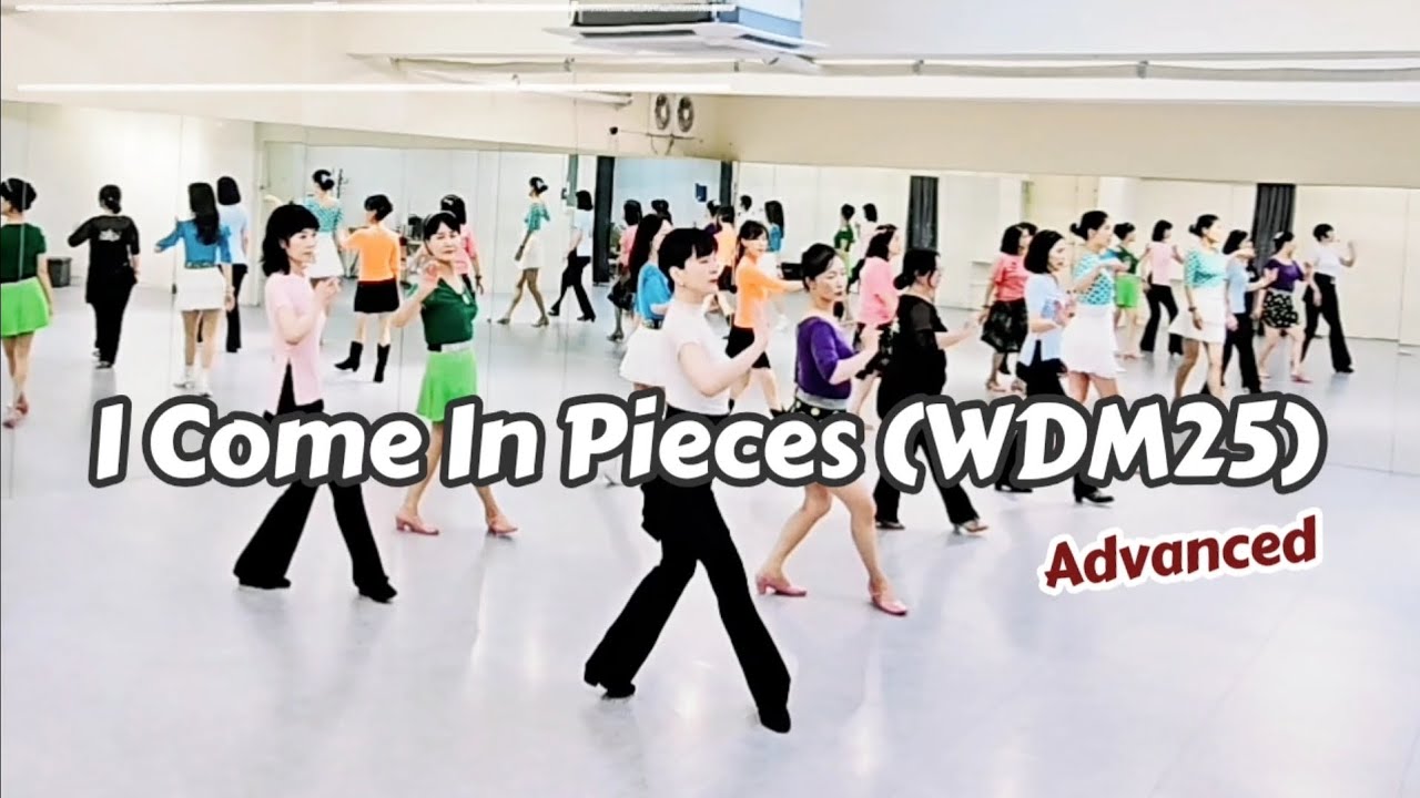 I Come In Pieces (WDM25) Line Dance || Advanced || 화요 고급반 